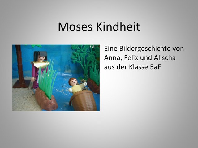 Moses Kindheit – Eine Bildergeschichte